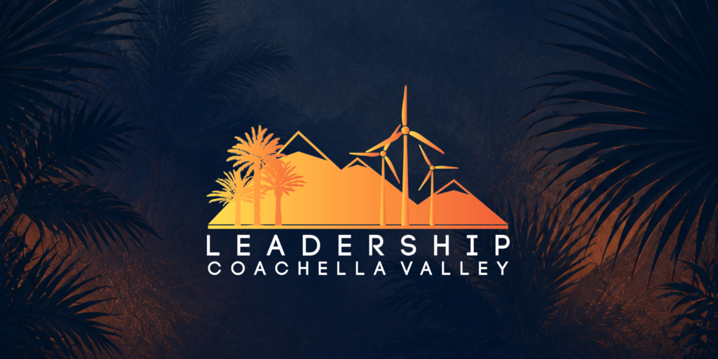 Leadership Coachella Valley Class of 2027 Welcome Reception
